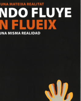 Portada El mundo fluye. Dos mirada sobre una misma realidad (Barcelona)