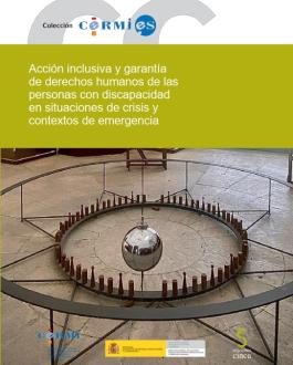Portada Acción inclusiva y garantía de derechos humanos de las personas con discapacidad en situaciones de crisis y contextos de emergencia 