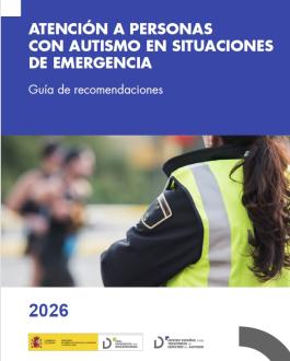 Portada Atención a personas con autismo en situaciones de emergencia. Guía de recomendaciones