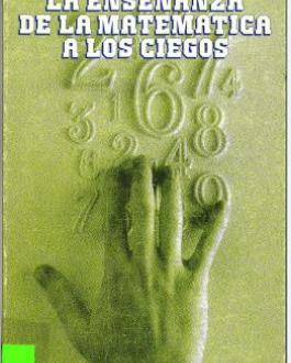 Portada La enseñanza de la matematica a los ciegos