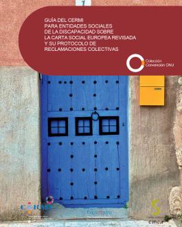 Portada Guía del CERMI para entidades sociales de la discapacidad sobre la carta social europea revisada y su protocolo de reclamaciones colectivas