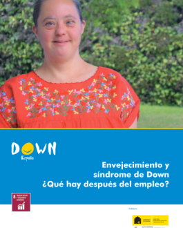Cubierta Envejecimiento y síndrome de Down ¿Qué hay después del empleo?