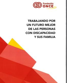Portada trabajando por un futuro mejor de las personas con discapacidad y sus familias