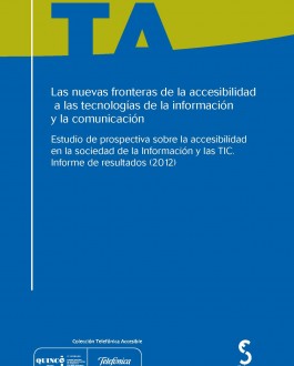 Portada del Libro Las nuevas fronteras de la accesibilidad a las tecnologías de la información y la comunicación