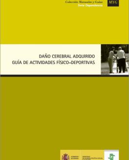 Portada Daño cerebral adquirido: guía de actividades físico-deportivas