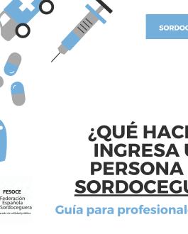 Portada ¿Qué hacer si ingresa una persona con sordoceguera?