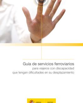 Portada Guía de servicios ferroviarios para viajeros con discapacidad que tengan dificultades en su desplazamiento
