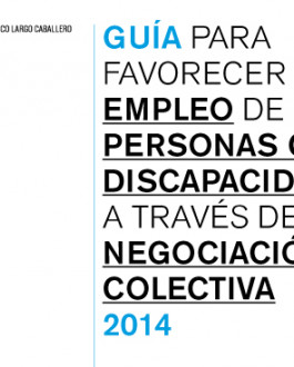 Portada Guía para favorecer el empleo de las personas con discapacidad a través de la negociación colectiva 2014