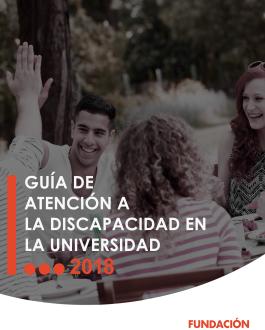 Guía de atención a la discapacidad en la Universidad 2018