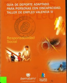 Guía de deporte adaptado para personas con discapacidad. Taller de empleo Valencia (DVD) III
