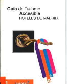 Portada Guía de turismo accesible: Hoteles de Madrid (2004-2005)