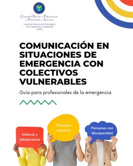 Portada Comunicación en situaciones de emergencia con colectivos vulnerables. Guía para profesionales de la emergencia