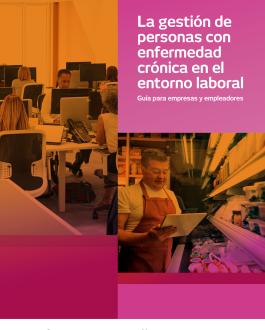 Portada La gestión de personas con enfermedad crónica en el entorno laboral. Guía para empresas y empleadores