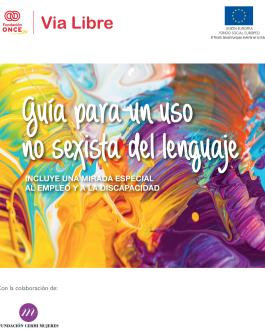 Portada Guía para un uso no sexista del lenguaje. Incluye una mirada especial al empleo y a la discapacidad