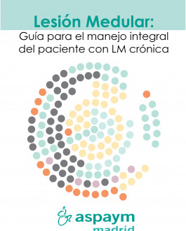 Portada Lesión Medular: Guía para el manejo integral del paciente con LM crónica