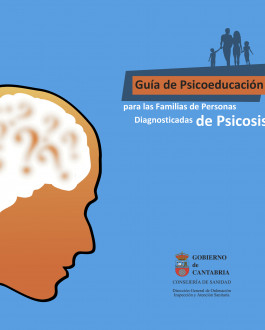 Portada Guía de Psicoeducación para las familias de personas diagnosticadas de Psicosis