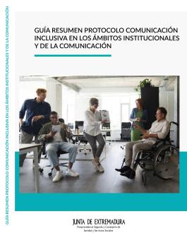 Portada Protocolo de Comunicación Inclusiva en los ámbitos institucionales y de la comunicación