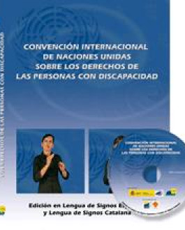 Convención internacional de naciones unidas sobre los derechos de las personas con discapacidad en lengua de signos