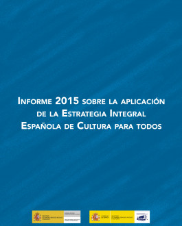 Portada Informe 2015 sobre la aplicación de la estrategia integral española de cultura para todos