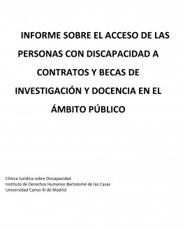 Informe sobre el acceso de las personas con discapacidad a contratos y becas de investigación y docencia en el ámbito públic