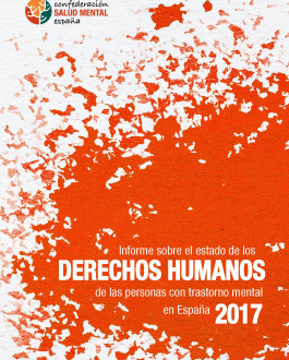 Portada del Libro  Informe sobre el estado de los derechos humanos de las personas con trastornos mentales en España: 2017