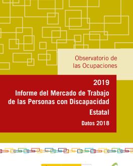Portada Informe del mercado de trabajo de las personas con discapacidad estatal. Datos 2018