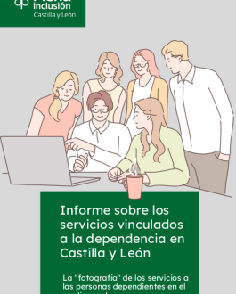 Portada Informe sobre los servicios vinculados a la dependencia en Castilla y León. La "fotografía" de los servicios a las personas dependientes en el medio rural