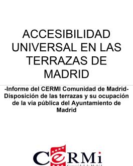 Informe del CERMI Comunidad de MadridDisposición de las terrazas y su ocupación de la vía pública del Ayuntamiento de Madrid