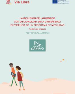 La inclusión del alumnado con discapacidad en la universidad: experiencia de un programa de movilidad. Análisis de impacto y memorando de evaluación de resultados