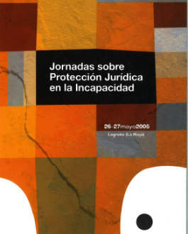 Cubierta Jornadas sobre protección jurídica en la incapacidad