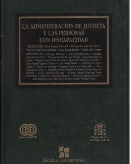 Portada del Libro La administración de justicia y las personas con discapacidad
