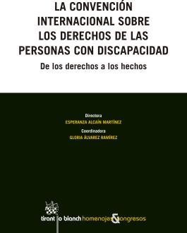 portada La convención internacional sobre los derechos de las personas con discapacidad: de los derechos a los hechos