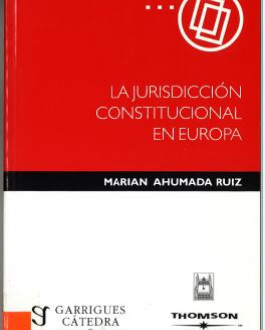 Portada La jurisdicción constitucional en Europa 