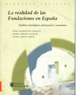 Portada La realidad de las fundaciones en España. Análisis sociológico, psicosocial y económico 