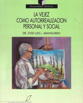 La vejez como autorrealización personal y social