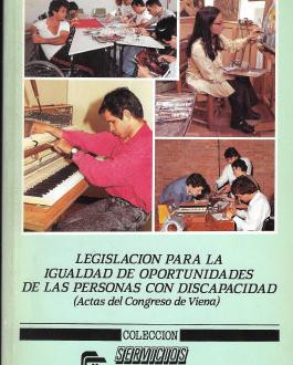 Portada del Libro Legislación para la igualdad de oportunidades de las Personas con Discapacidad (Actas del Congreso de Viena)