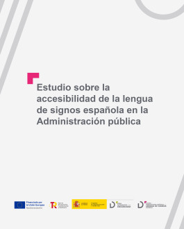 Portada Estudio sobre la accesibilidad de la lengua de signos española en la Administración pública