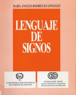 Lenguaje De Signos | Biblioteca Fundación ONCE