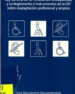 Portada Ley general de la persona con discapacidad y su reglamento e instrumentos de la OIT sobre readaptación profesional y empleo (Perú)
