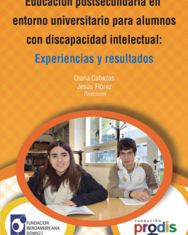Portada Educación postsecundaria en entorno universitario para alumnos con discapacidad intelectual Experiencias y resultados