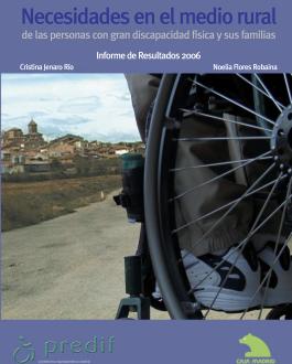Portada Necesidades en el mundo rural de las personas con gran discapacidad física y sus familias