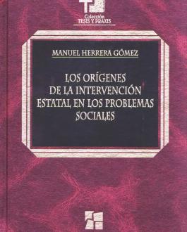 Porta del libro Los orígenes de la intervención estatal en los problemas sociales