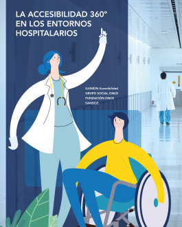 Portada La accesibilidad 360º en los entornos hospitalarios