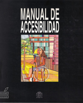 Portada Manual de accesibilidad. Soluciones prácticas en urbanismo