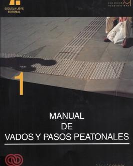 Portada Manual de vados y pasos peatonales (2 Edición ) - 2 CD