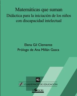 Portada Matemáticas que suman. Didáctica para la iniciación de los niños con discapacidad intelectual
