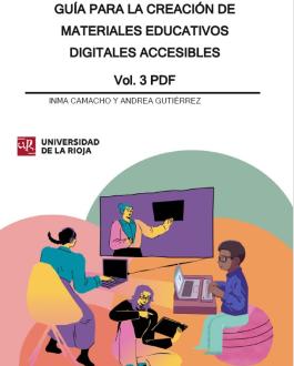 Portada Guía para la creación de materiales educativos digitales accesibles. Vol. 3 PDF