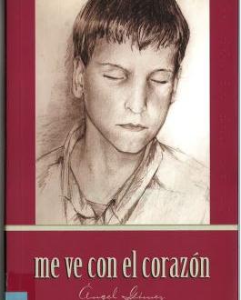 Portada Me ve con el corazón