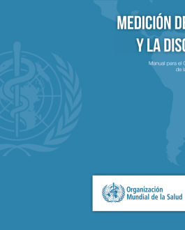 Cubierta Medición de la Salud y la Discapacidad Manual para el Cuestionario de Evaluación de la Discapacidad de la OMS