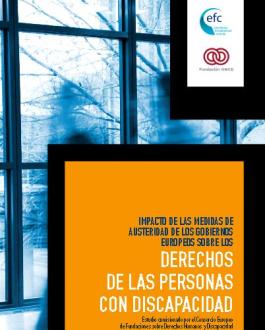 Portada Impacto de las medidas de austeridad de los gobiernos europeos sobre los derechos de las personas con discapacidad